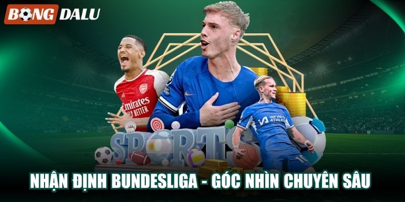 Nhận định Bundesliga